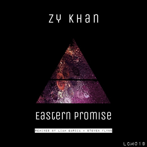 Zy Khan - Eastern Promise [LCM19]